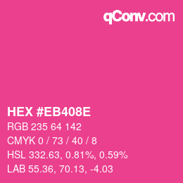 Color code: HEX #EB408E | qconv.com