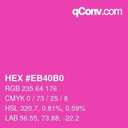Color code: HEX #EB40B0 | qconv.com