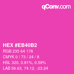 Color code: HEX #EB40B2 | qconv.com