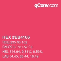 Color code: HEX #EB4166 | qconv.com