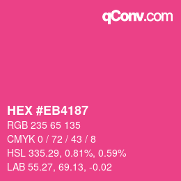Color code: HEX #EB4187 | qconv.com