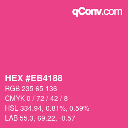 Color code: HEX #EB4188 | qconv.com
