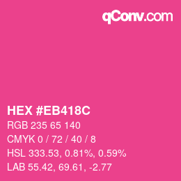 Color code: HEX #EB418C | qconv.com