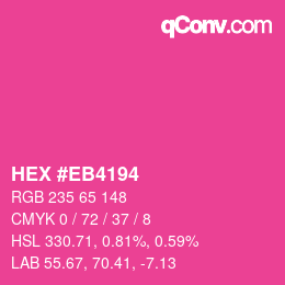 Color code: HEX #EB4194 | qconv.com