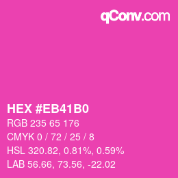 カラーコード: HEX #EB41B0 | qconv.com