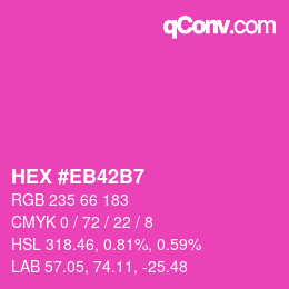 Color code: HEX #EB42B7 | qconv.com