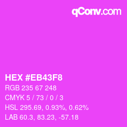 Color code: HEX #EB43F8 | qconv.com