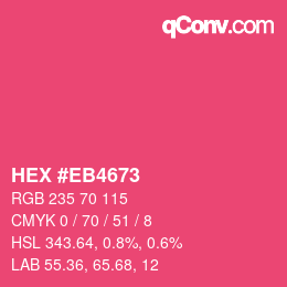 Color code: HEX #EB4673 | qconv.com