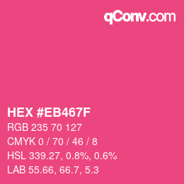 Color code: HEX #EB467F | qconv.com