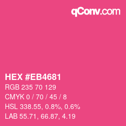 Color code: HEX #EB4681 | qconv.com