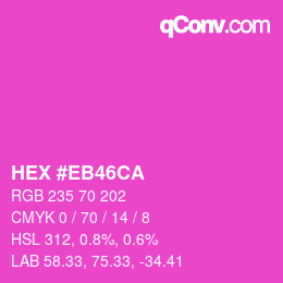 Color code: HEX #EB46CA | qconv.com