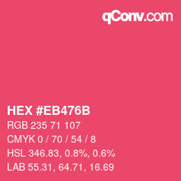 Color code: HEX #EB476B | qconv.com