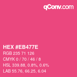 Color code: HEX #EB477E | qconv.com