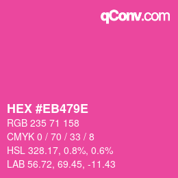 Color code: HEX #EB479E | qconv.com