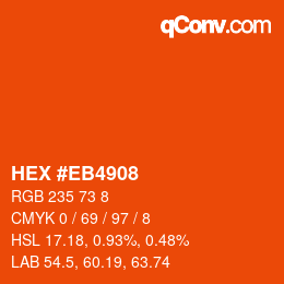 Color code: HEX #EB4908 | qconv.com