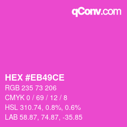 Color code: HEX #EB49CE | qconv.com