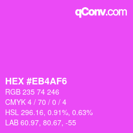 カラーコード: HEX #EB4AF6 | qconv.com