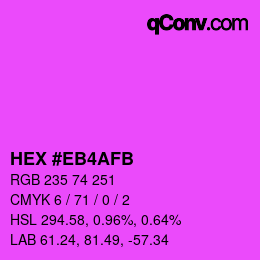 Color code: HEX #EB4AFB | qconv.com