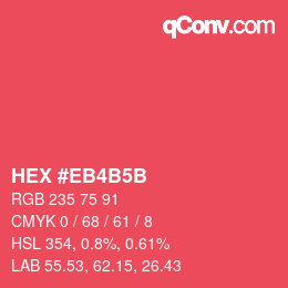 カラーコード: HEX #EB4B5B | qconv.com