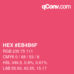Color code: HEX #EB4B6F | qconv.com