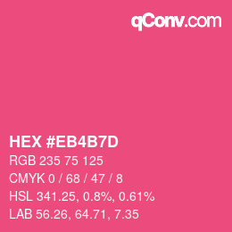 カラーコード: HEX #EB4B7D | qconv.com