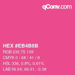 Code couleur: HEX #EB4B8B | qconv.com