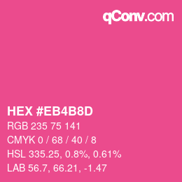 Color code: HEX #EB4B8D | qconv.com
