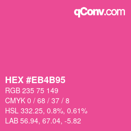 Color code: HEX #EB4B95 | qconv.com