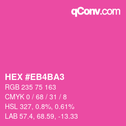 カラーコード: HEX #EB4BA3 | qconv.com