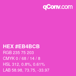 Code couleur: HEX #EB4BCB | qconv.com