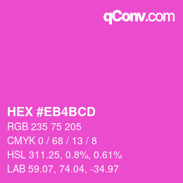 カラーコード: HEX #EB4BCD | qconv.com