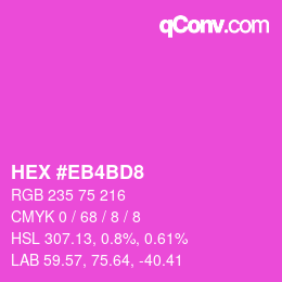 Color code: HEX #EB4BD8 | qconv.com