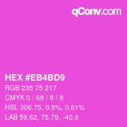 Color code: HEX #EB4BD9 | qconv.com