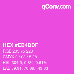カラーコード: HEX #EB4BDF | qconv.com