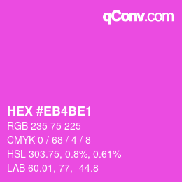 Color code: HEX #EB4BE1 | qconv.com