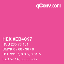 Color code: HEX #EB4C97 | qconv.com