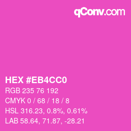 Color code: HEX #EB4CC0 | qconv.com