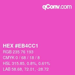 Color code: HEX #EB4CC1 | qconv.com