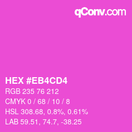 カラーコード: HEX #EB4CD4 | qconv.com