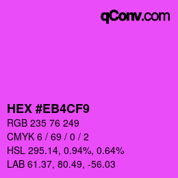 Color code: HEX #EB4CF9 | qconv.com