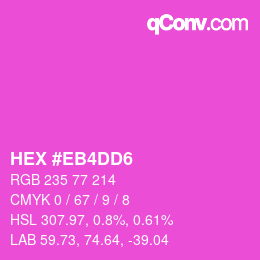 Color code: HEX #EB4DD6 | qconv.com