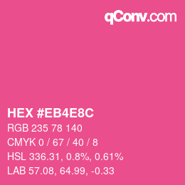 颜色代码: HEX #EB4E8C | qconv.com