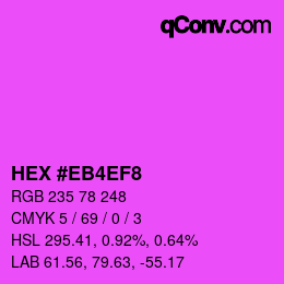 カラーコード: HEX #EB4EF8 | qconv.com