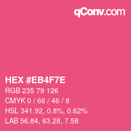 カラーコード: HEX #EB4F7E | qconv.com