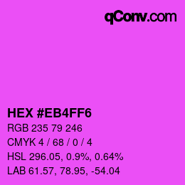 Color code: HEX #EB4FF6 | qconv.com