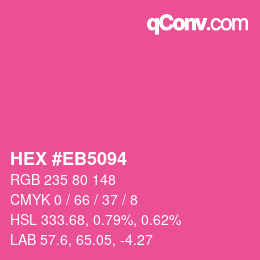 Color code: HEX #EB5094 | qconv.com