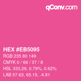 Farbcode: HEX #EB5095 | qconv.com