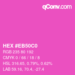 Farbcode: HEX #EB50C0 | qconv.com