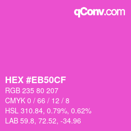 Color code: HEX #EB50CF | qconv.com