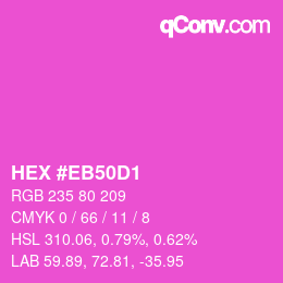 Color code: HEX #EB50D1 | qconv.com